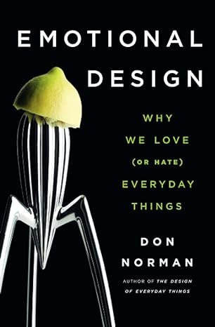 Design emocional: o que é, como usar e exemplos - UX Design emocional - Livro Don Norman