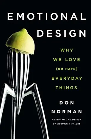 Design emocional: o que é, como usar e exemplos - UX Design emocional - Livro Don Norman